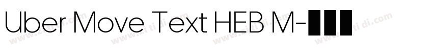 Uber Move Text HEB M字体转换